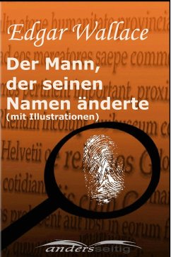 Cover Der Mann, der seinen Namen änderte (mit Illustrationen) (eBook, ePUB)