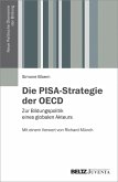 Die PISA-Strategie der OECD (eBook, PDF)