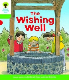 Oxford Reading Tree Biff, Chip and Kipper Stories Decode and Develop: Level 2: The Wishing Well - Hunt, Roderick; Shipton, Paul