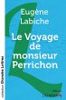 Le Voyage de monsieur Perrichon (grands... - Bild 1