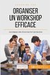 Organiser un workshop efficace - Bild 1