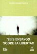 Seis ensayos sobre la libertad - Bild 1