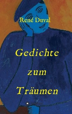 Gedichte zum Träumen - Duval, René