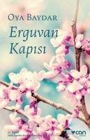 Erguvan Kapisi - Baydar, Oya