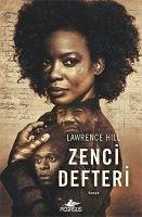 Zenci Defteri - Hill, Lawrence