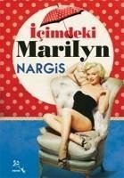 Icimdeki Marilyn - Ismayilova, Nargis