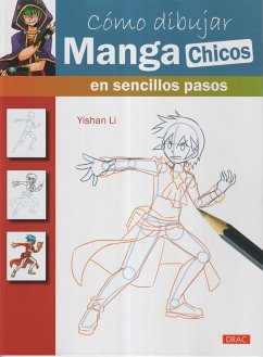 Cómo dibujar manga chicos en sencillos pasos - Li, Yishan