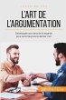 L'art de l'argumentation - Bild 1