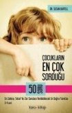 Cocuklarin En Cok Sordugu 50 Soru 3-8 Yas