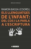 Els llenguatges de l'infant : del cos i la parla a l'escriptura