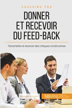 Donner et recevoir du feed-back - Véronique Bronckart; 50minutes