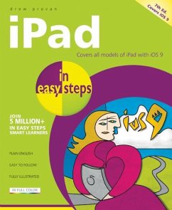 iPad in Easy Steps: Covers IOS 9 - Provan, Drew
