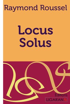 Locus Solus - Roussel, Raymond