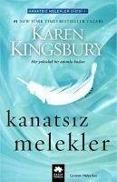 Kanatsiz Melekler - Kingsbury, Karen