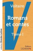 Romans et contes (grands caractères)