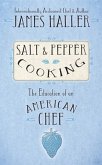 Salt and Pepper Cooking (eBook, ePUB)