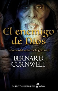 El Enemigo de Dios (II) - Cornwell, Bernard