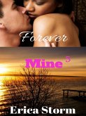 Forever Mine (eBook, ePUB) Forever Mine (eBook, ePUB)