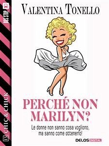 Perché non Marilyn? (eBook, ePUB) - Tonello, Valentina