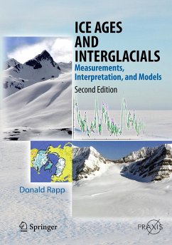 Ice Ages and Interglacials (eBook, PDF) - Rapp, Donald