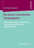 Die deutsch-tschechischen Europaregionen (eBook, PDF)