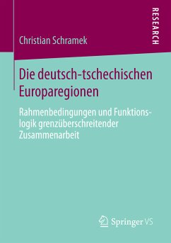 Die deutsch-tschechischen Europaregionen (eBook, PDF) - Schramek, Christian