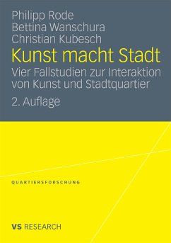 Kunst macht Stadt (eBook, PDF) - Rode, Philipp; Wanschura, Bettina; Kubesch, Christian
