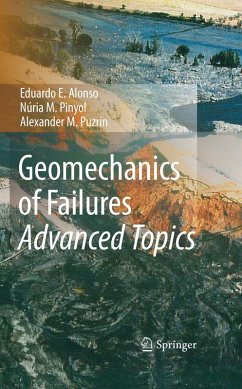 Geomechanics of Failures. Advanced Topics (eBook, PDF) - Alonso, Eduardo E.; Pinyol, Núria M.; Puzrin, Alexander M.