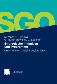 Strategische Initiativen und Programme (eBook, PDF) - Menz, Markus; Schmid, Torsten; Müller-Stewens, Günter; Lechner, Christoph