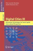 Digital Cities III. Information Technologies for Social Capital: Cross-cultural Perspectives (eBook, PDF)
