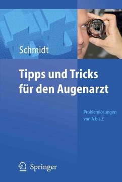 Tipps und Tricks für den Augenarzt (eBook, PDF) - Schmidt, Dieter