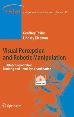 Visual Perception and Robotic Manipulation (eBook, PDF) - Taylor, Geoffrey; Kleeman, Lindsay
