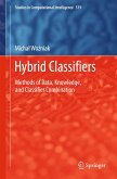 Hybrid Classifiers (eBook, PDF) Hybrid Classifiers (eBook, PDF)