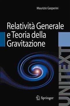 Relatività Generale e Teoria della Gravitazione (eBook, PDF) - Gasperini, Maurizio