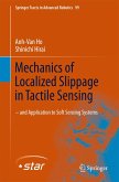 Mechanics of Localized Slippage in Tactile Sensing (eBook, PDF)