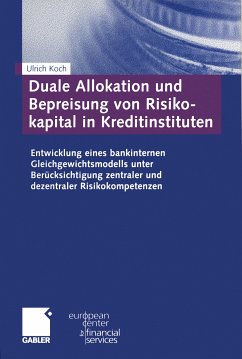 Duale Allokation und Bepreisung von Risikokapital in Kreditinstituten (eBook, PDF) - Koch, Ulrich