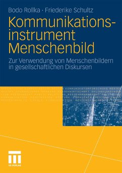 Kommunikationsinstrument Menschenbild (eBook, PDF) - Rollka, Bodo; Schultz, Friederike