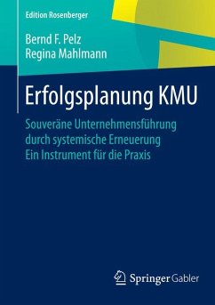 Erfolgsplanung KMU (eBook, PDF) - Pelz, Bernd F.; Mahlmann, Regina