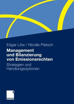 Management und Bilanzierung von Emissionsrechten (eBook, PDF) - Löw, Edgar; Pietsch, Nicolle