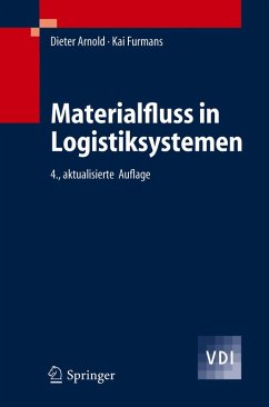 Materialfluss in Logistiksystemen (eBook, PDF) - Arnold, Dieter; Furmans, Kai