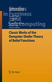 Classic Works of the Dempster-Shafer Theory of Belief Functions (eBook, PDF)