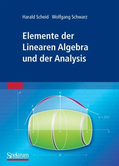 Elemente der Linearen Algebra und der Analysis (eBook, PDF) - Scheid, Harald; Schwarz, Wolfgang