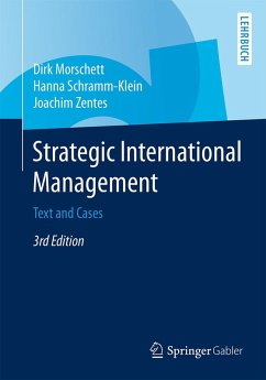 Strategic International Management (eBook, PDF) - Morschett, Dirk; Schramm-Klein, Hanna; Zentes, Joachim