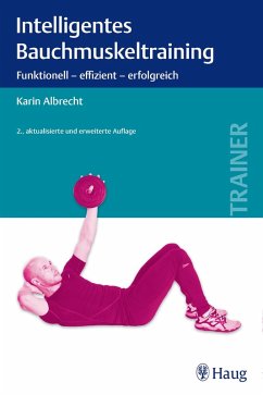 Intelligentes Bauchmuskeltraining (eBook, ePUB) - Albrecht, Karin