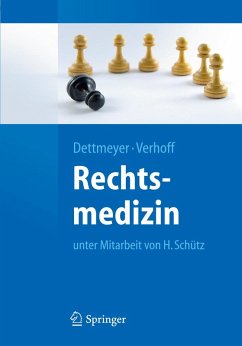 Rechtsmedizin (eBook, PDF) - Dettmeyer, Reinhard B.; Verhoff, Marcel