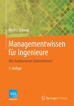 Managementwissen für Ingenieure (eBook, PDF) - Schwab, Adolf J.
