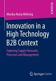 Innovation in a High Technology B2B Context (eBook, PDF)