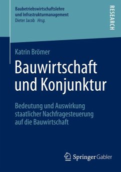 Bauwirtschaft und Konjunktur (eBook, PDF) - Brömer, Katrin