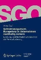 Selbstmanagement-Kompetenz in Unternehmen nachhaltig sichern (eBook, PDF) - Graf, Anita
