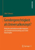 Gendergerechtigkeit als Universalkonzept? (eBook, PDF)
